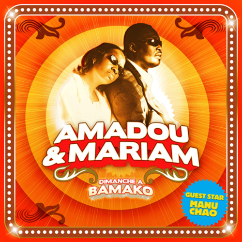 Regarder AMADOU & MARIAM - Dimanche à Bamako