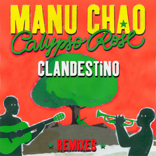 Regarder MANU CHAO y Calypso Rose - Clandestino Remixes