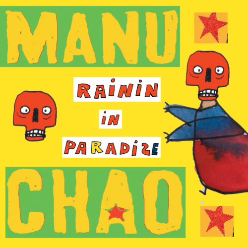 Regarder MANU CHAO - Rainin in Paradize